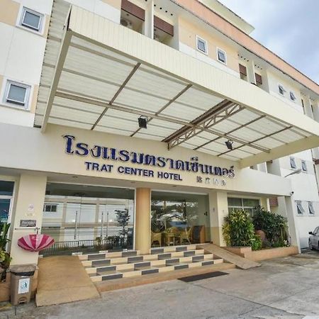 Trat Center Hotel Ngoại thất bức ảnh